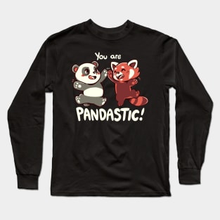 You are Pandastic Long Sleeve T-Shirt